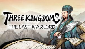 Tải game Three Kingdoms The Last Warlord full crack PC miễn phí 1 Tải game Three Kingdoms The Last Warlord full crack PC miễn phí