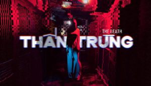 The Death - Thần Trùng