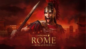 Total War ROME REMASTERED crack